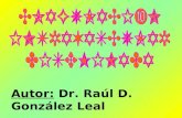 Autor: Dr. Raúl D. González Leal. HISTORIA 1834 DUPUY Comunicó que la inyección de tejidos cerebral podía causar alteraciones de la coagulación descripción.