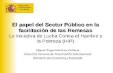 MINISTERIO DE ECONOMÍA Y HACIENDA El papel del Sector Público en la facilitación de las Remesas El papel del Sector Público en la facilitación de las Remesas.