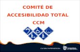 COMITÉ DE ACCESIBILIDAD TOTAL CCM. Principio 6 [1] Igualdad de oportunidades para el ingreso y permanencia de los estudiantes. El Tecnológico de Monterrey.