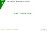 UNIDAD 4 La función de reproducción Ciencias de la Naturaleza 2.º ESO MARY DAVIS TREAT.