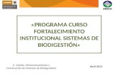 II.- Diseño, Dimensionamiento y Construcción de Sistemas de Biodigestióno Abril 2013.