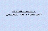 El bibliotecario : ¿Hacedor de la voluntad?. El Centro de Promoción de la Lectura y de la Información de Mendoza (CEPLIM), como su nombre lo indica, se.