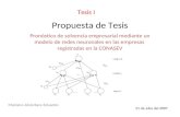 Propuesta de Tesis Mariano Alcántara Eduardo Tesis I Pronóstico de solvencia empresarial mediante un modelo de redes neuronales en las empresas registradas.