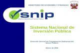 Dirección General de Programación Multianual del Sector Público Marzo de 2008 MINISTERIO DE ECONOMÍA Y FINANZAS Sistema Nacional de Inversión Pública.