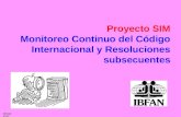 Proyecto SIM Monitoreo Continuo del Código Internacional y Resoluciones subsecuentes IBFAN/ICDC.