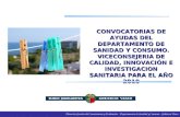 Dirección Gestión del Conocimiento y Evaluación - Departamento de Sanidad y Consumo - Gobierno Vasco CONVOCATORIAS DE AYUDAS DEL DEPARTAMENTO DE SANIDAD.