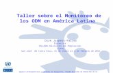 Centro Latinoamericano y Caribeño de Demografía, CELADE-División de Población de la CEPAL Taller sobre el Monitoreo de los ODM en América Latina Dirk Jaspers-Faijer.