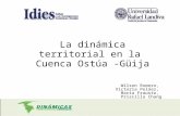 Wilson Romero, Victoria Peláez, María Frausto, Priscilla Chang La dinámica territorial en la Cuenca Ostúa -Güija.