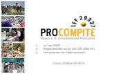 1.La Ley 29337. 2.Reglamento de la Ley (DS 192-2009-EF). 3.Herramientas de Implementación Cuzco, Octubre del 2010.