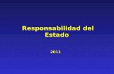 2011 Responsabilidad del Estado. 2 TEMARIO Introducción Fundamento Diferentes Especies de Responsabilidad Responsabilidad Extracontractual del Estado.