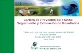 Cartera de Proyectos del FMAM: Seguimiento y Evaluación de Resultados Taller sub regional para puntos focales del FMAM Claudio Volonté Septiembre 29 y.