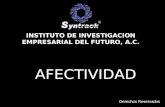 AFECTIVIDAD INSTITUTO DE INVESTIGACION EMPRESARIAL DEL FUTURO, A.C. Derechos Reservados.