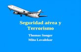 Seguridad aérea y Terrorismo Thomas Songer Mita Lovalekar.