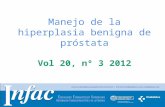 Http:// Manejo de la hiperplasia benigna de próstata Vol 20, nº 3 2012.