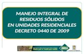 MANEJO INTEGRAL DE RESIDUOS SÓLIDOS EN UNIDADES RESIDENCIALES DECRETO 0440 DE 2009.