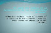 Reflexión crítica sobre el Informe de la Comisión de Conocimiento sobre las Condiciones de Empleo de la OMS (EMCONET)