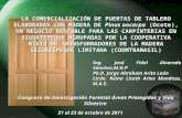 LA COMERCIALIZACIÓN DE PUERTAS DE TABLERO ELABORADAS CON MADERA DE Pinus oocarpa (Ocote), UN NEGOCIO RENTABLE PARA LAS CARPINTERIAS EN SIGUATEPEQUE AGRUPADAS.