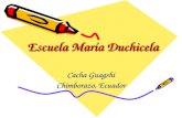 Escuela María Duchicela Cacha Guagshi Chimborazo, Ecuador.