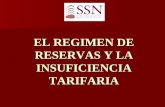 EL REGIMEN DE RESERVAS Y LA INSUFICIENCIA TARIFARIA.