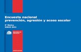 Encuesta nacional prevención, agresión y acoso escolar 8° Básico SIMCE 2011.