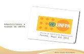 Adquisiciones a través de UNFPA Oficina de Servicio de Adquisiciones Panamá, Mayo del 2012 Marta Cucala Escorihuela.