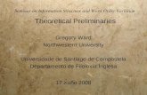 Seminar on Information Structure and Word Order Variation Theoretical Preliminaries Gregory Ward Northwestern University Universidade de Santiago de Compostela.