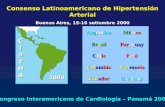 Consenso Latinoamericano de Hipertensión Arterial Buenos Aires, 15-16 setiembre 2000 Consenso Latinoamericano de Hipertensión Arterial Buenos Aires, 15-16.