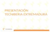 Asociación Española de Empresas de Ingeniería, Consultoría y Servicios Tecnológicos PRESENTACIÓN TECNIBERIA EXTREMADURA.