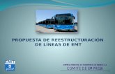 1 PROPUESTA DE REESTRUCTURACIÓN DE LÍNEAS DE EMT 1.