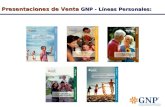 Presentaciones de Venta GNP - Líneas Personales:.