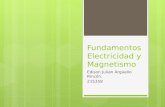 Fundamentos Electricidad y Magnetismo Edison Julian Argüello Rincón. 215358.
