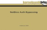 NetBios Auth Bypassing Undercon 2002. Objetivo inicial: Obtener acceso a un sistema remoto.