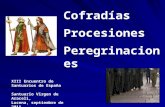 Cofradías Procesiones Peregrinaciones XIII Encuentro de Santuarios de España Santuario Virgen de Araceli, Lucena, septiembre de 2011.