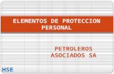 ELEMENTOS DE PROTECCION PERSONAL PETROLEROS ASOCIADOS SA HSE.
