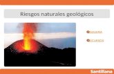 Riesgos naturales geológicos ESQUEMA RECURSOS. CIENCIAS SOCIALES Riesgos naturales geológicos Esquema de contenidos Conceptos básicos Riesgos volcánicos.