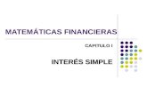 MATEMÁTICAS FINANCIERAS CAPITULO I INTERÉS SIMPLE.