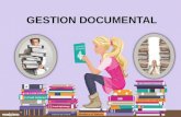 GESTION DOCUMENTAL. Conjunto de actividades administrativas y técnicas tendientes a la planificación, manejo y organización de la documentación producida.
