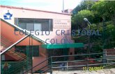 COLEGIO CRISTÓBAL COLÓN. El Colegio Cristóbal Colón, se encuentra ubicado en la localidad de Usaquén; cuenta con tres sedes, una de ellas la sede C está.