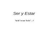 Ser y Estar “to be” or not “to be”…? Ser y Estar en español… Both verbs mean “to be” Used in very different cases Irregular conjugations.