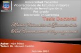 Autor: Iván Pérez Tutor: Dr. Manuel Castillo Febrero 2010 Universidad Yacambú Vicerrectorado de Estudios Virtuales Instituto de Investigación y Postgrado.