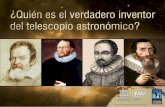 El telescopio ha supuesto una revolución en la ciencia, especialmente en la Astronomía Desde el mismo instante en que fue dirigido hacia el cielo, se.