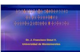 Dr. J. Francisco Stout V. Universidad de Montemorelos.