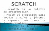 Scratch es un entorno de programación. Medio de expresión para ayudar a niños y jóvenes a expresar sus ideas de forma creativa. Desarrolla habilidades.