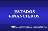 ESTADOS FINANCIEROS MBA Javier Ormea Villavicencio.