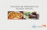 ESTUDIO DE MERCADO DE PLATOS TIPICOS. Objetivos: Determinar los niveles de consumo y preferencia de los consumidores finales de la ciudad de Cusco. Definir.