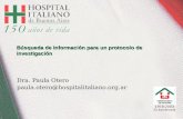 1978-2003 25 Aniversario Búsqueda de Información para un protocolo de investigación Dra. Paula Otero paula.otero@hospitalitaliano.org.ar.