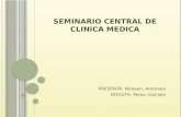 SEMINARIO CENTRAL DE CLINICA MEDICA PRESENTA: Pereson, Antonela DISCUTE: Perez, Daniela.