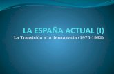 La Transición a la democracia (1975-1982). Índice Introducción Características generales La Sucesión El Gobierno de Arias Navarro (1975-1976) El Gobierno.