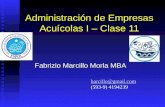 Administración de Empresas Acuícolas I – Clase 11 Fabrizio Marcillo Morla MBA barcillo@gmail.com (593-9) 4194239.
