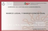 SEMINARIO DE CONTABILIDAD GUBERNAMENTAL MARCO LEGAL Y MARCO CONCEPTUAL Instituto de Administración Pública de Veracruz A.C.